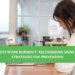 Remote Work Burnout: Recognizing Signs and Strategies for Prevention ...